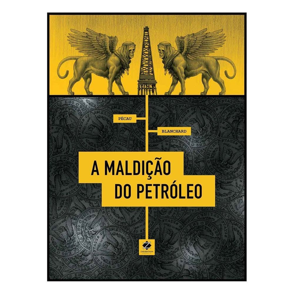 a Maldição Do Petróleo