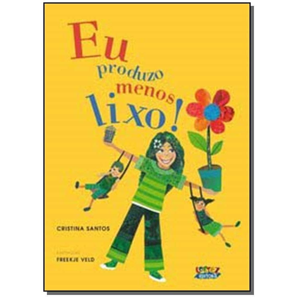 Eu Produzo Menos Lixo!