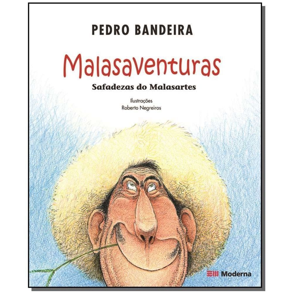 Malasaventuras - Safadezas Do Malasartes