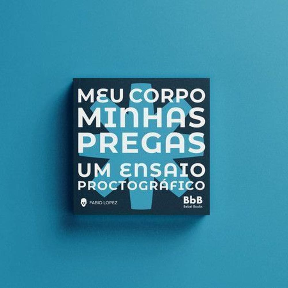 Meu Corpo, Minhas Pregas - Um Ensaio Proctográfico