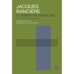 O Tempo da Paisagem - Nas Origens da Revolução Estética