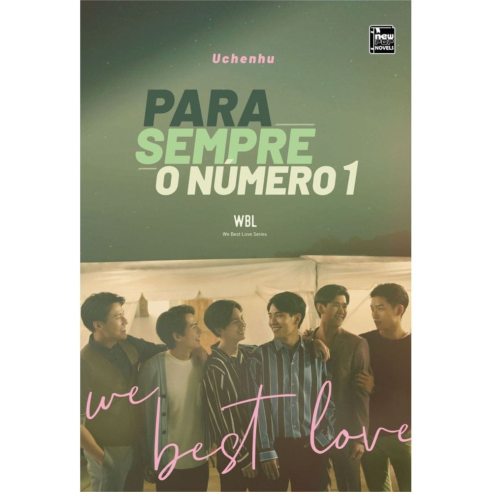 We Best Love - Para Sempre o Número 1