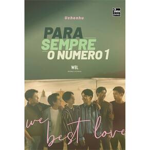 We Best Love - Para Sempre o Número 1
