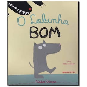 Lobinho Bom, O