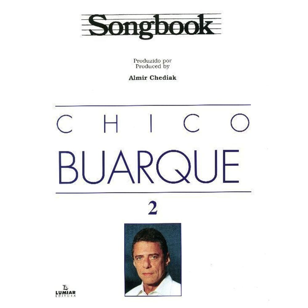 Songbook Chico Buarque - Volume 2