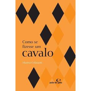 Como se Fizesse Um Cavalo
