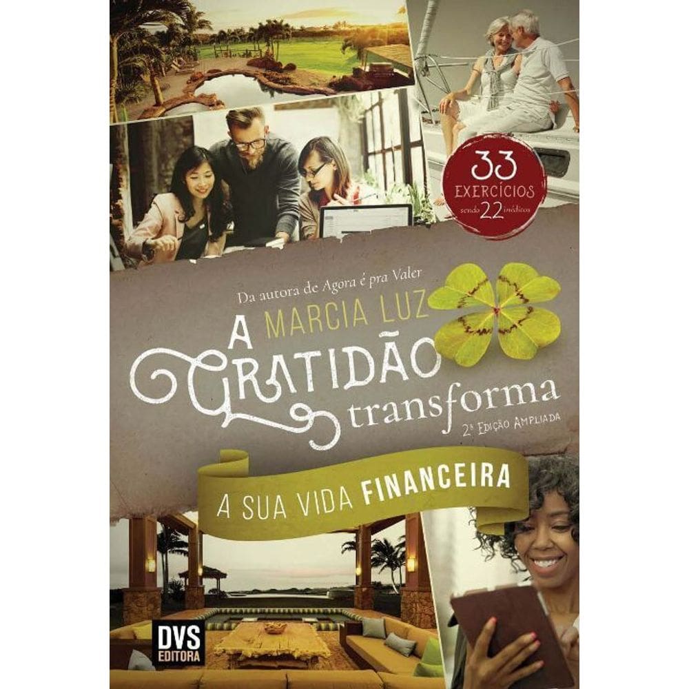 Gratidao Transforma a Sua Vida Financeira - 02Ed/21