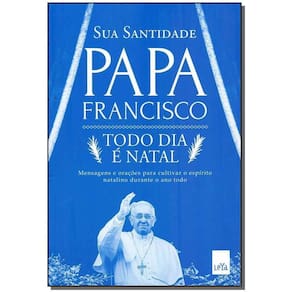 Todo Dia e Natal