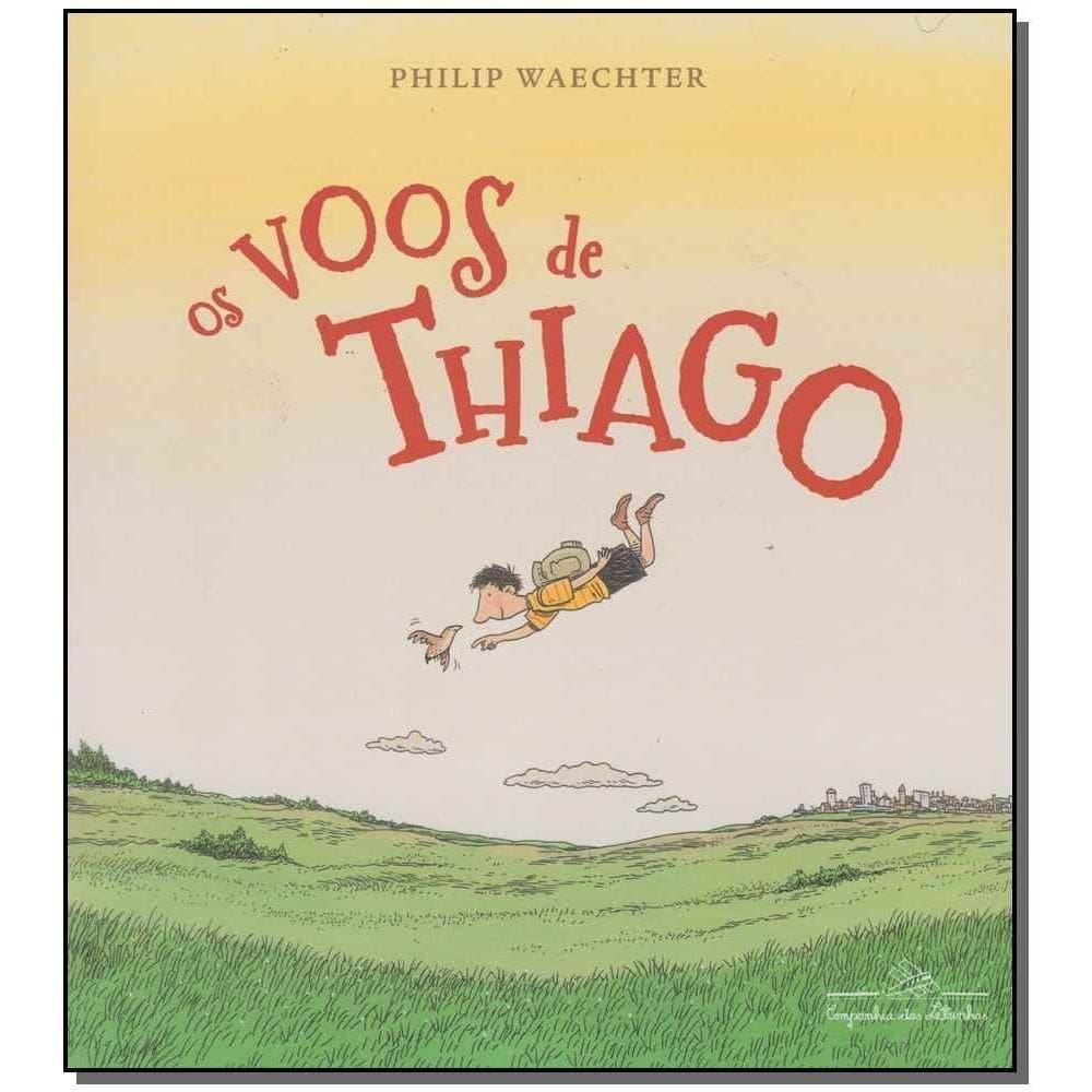 Os Voos De Thiago