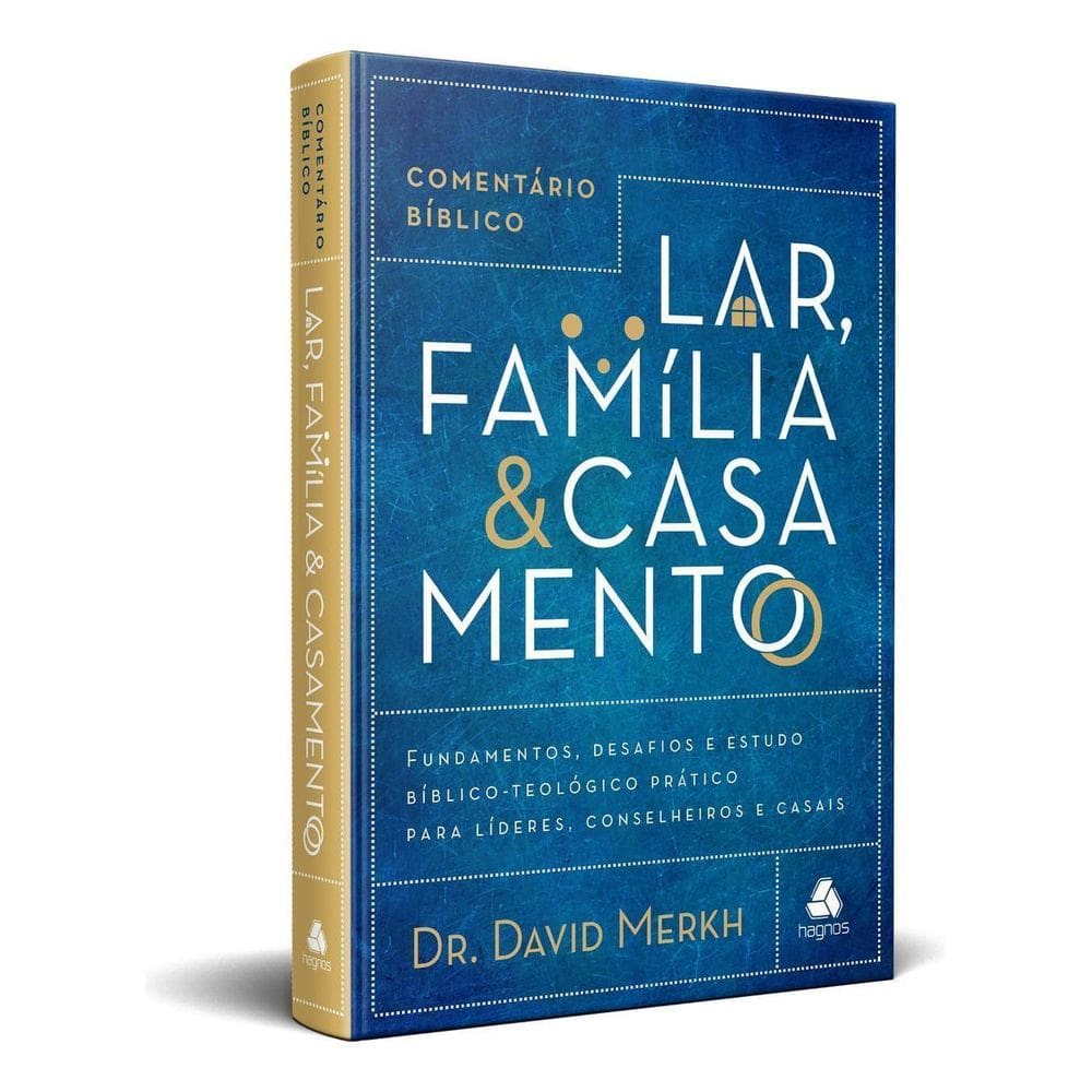 Comentario Biblico Lar, Familia e Casamento