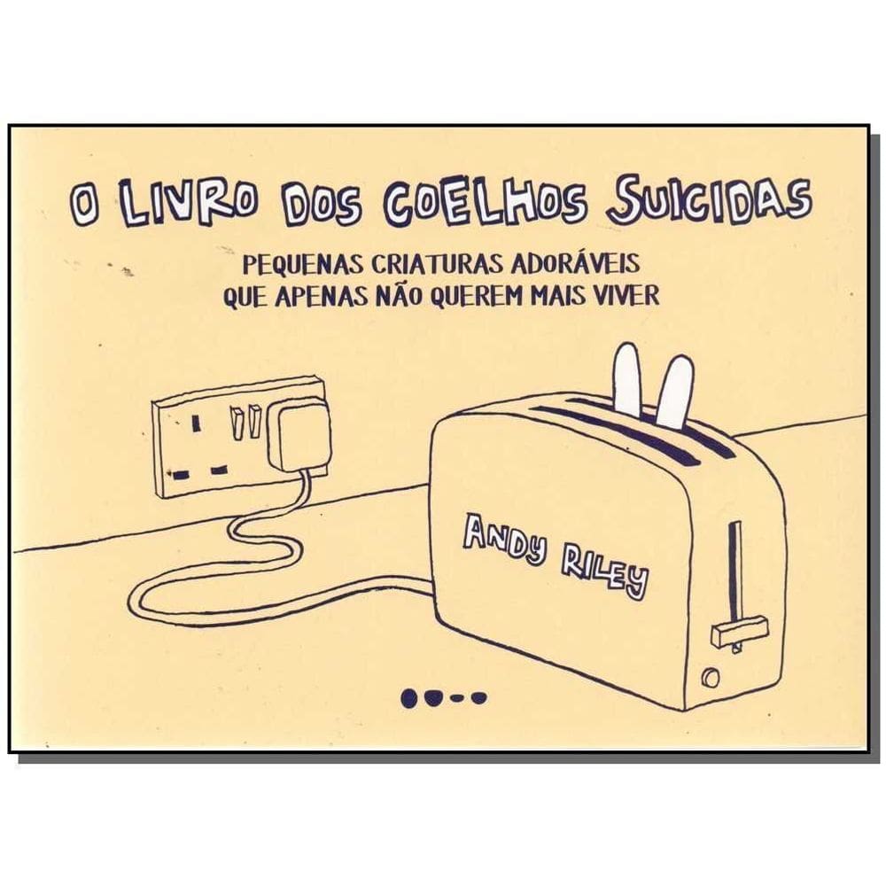 Livro dos Coelhos Suicidas, O