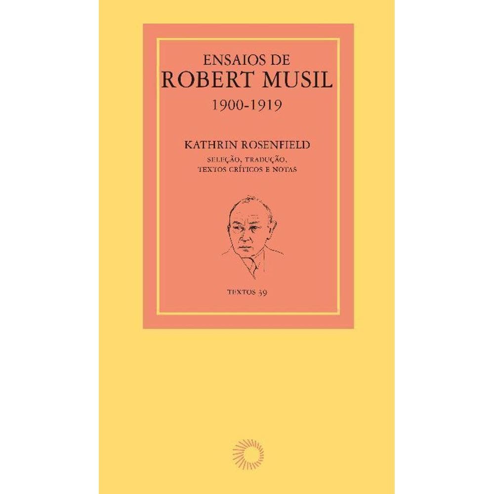 Ensaios De Robert Musil, 1900-1919
