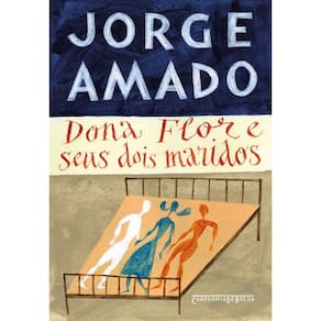 Dona Flor e Seus Dois Maridos (Edição De Bolso) - História Moral e De Amor