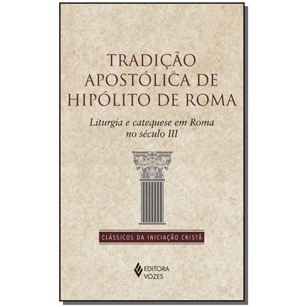 Tradição Apostólica de Hipólito de Roma