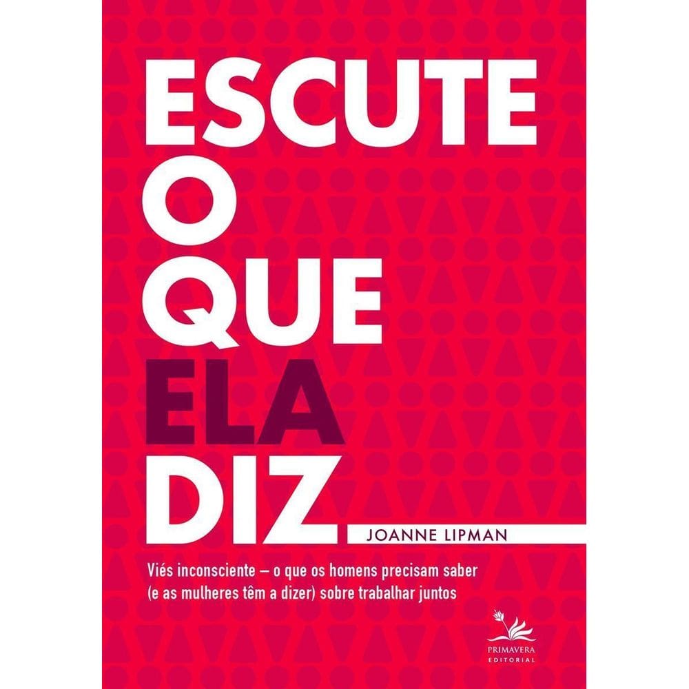 Escute o Que Ela Diz