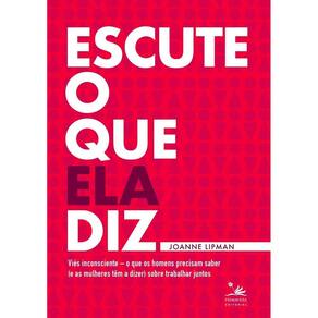 Escute o Que Ela Diz
