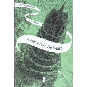 Memória de Babel, A