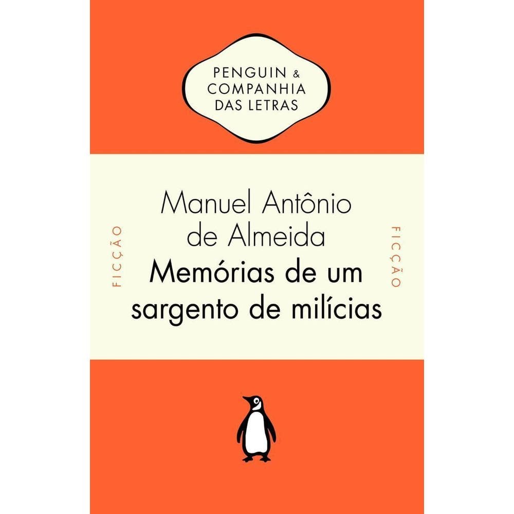 Memórias De Um Sargento De Milícias