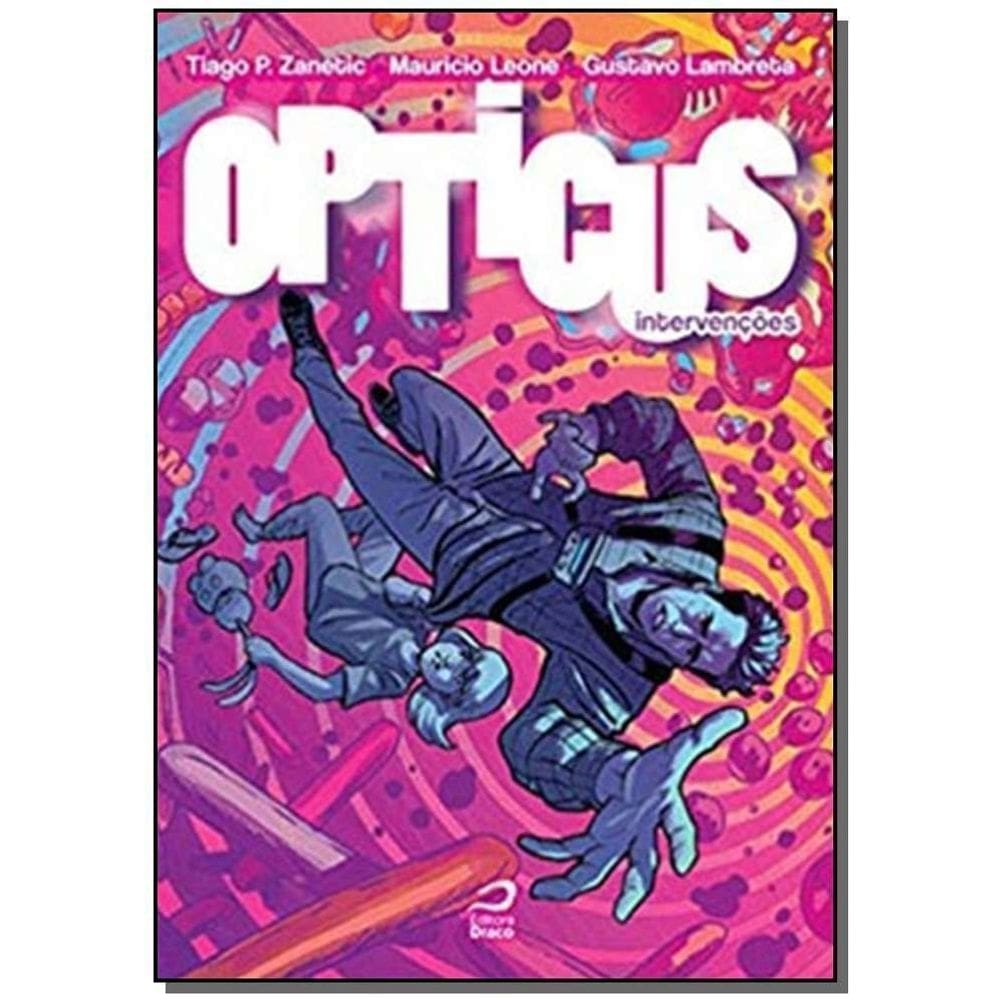 Opticus - Intervenções