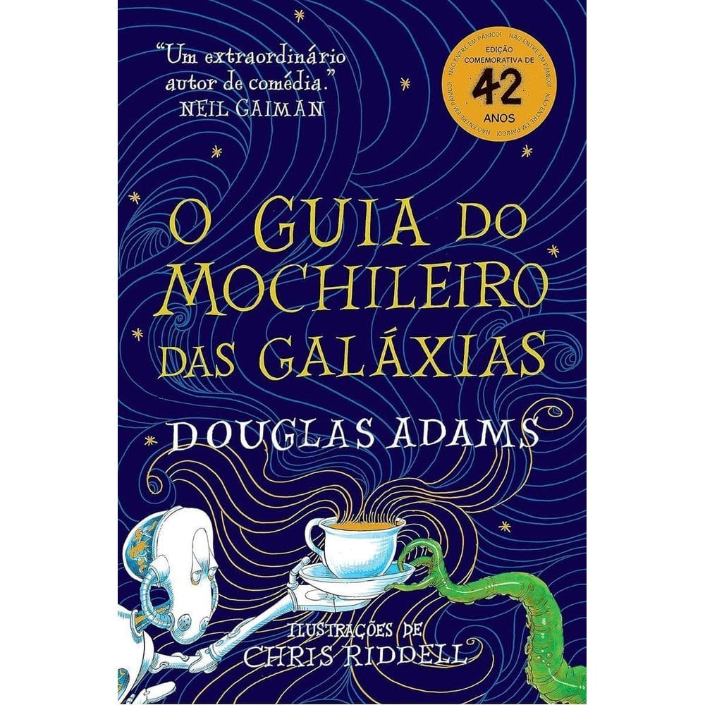 o Guia Do Mochileiro Das Galáxias - Edição Ilustrada
