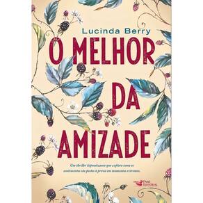 o Melhor Da Amizade