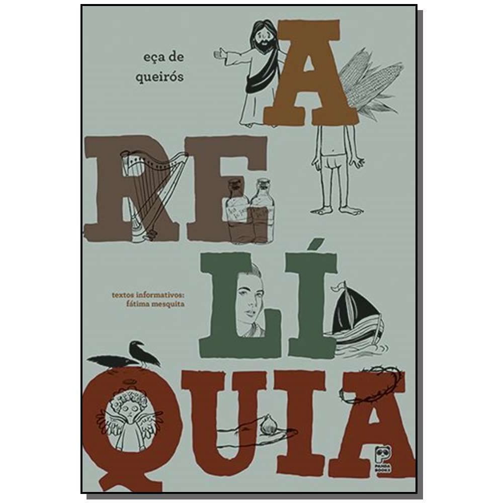 Relíquia, A
