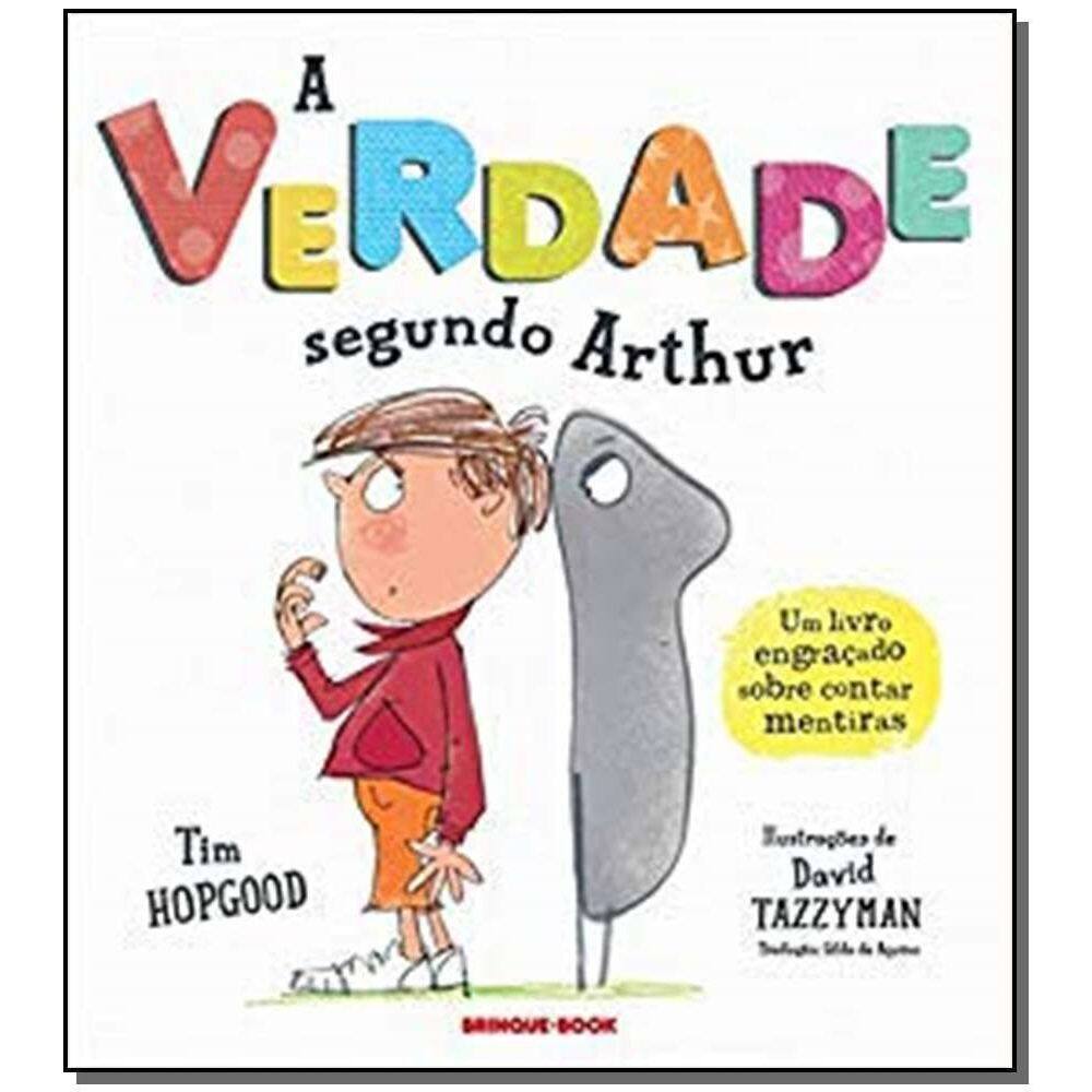 Verdade Segundo Artur, A