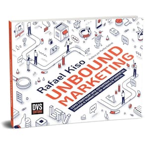 Unbound Marketing - Como Construir Uma Estratégia Exponencial Usando o Marketing em Ambiente Digital