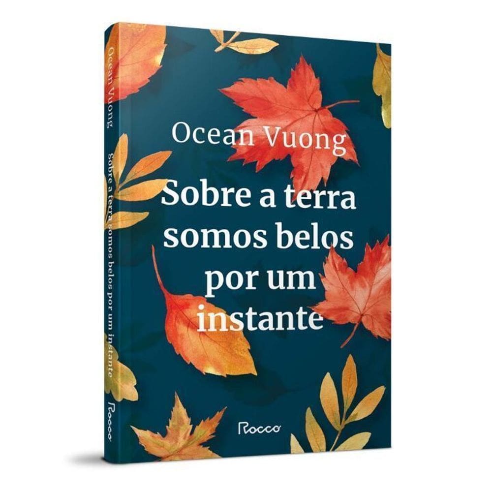 Sobre a Terra Somos Belos Por Um Instante
