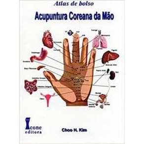 Acupuntura Coreana da Mão - Atlas de Bolso 02Ed/18