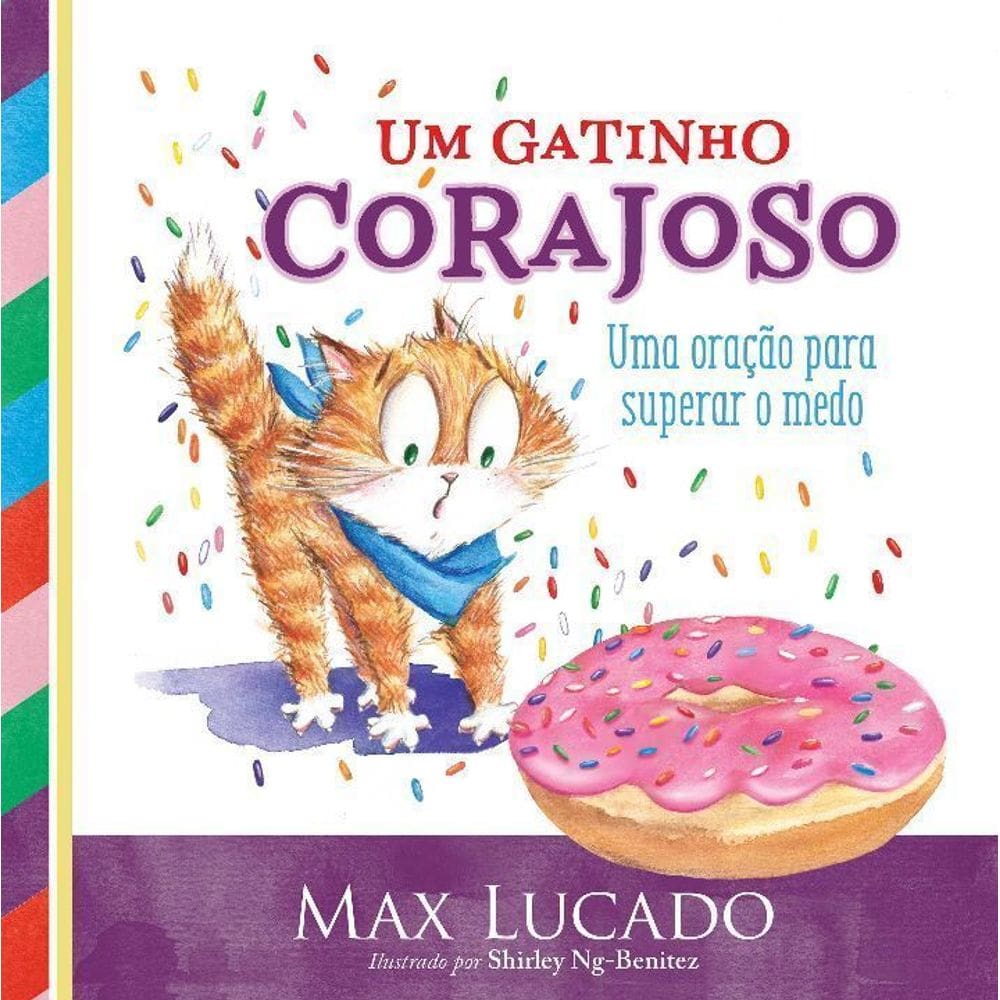 Um Gatinho Corajoso - Uma Oração Para Superar o Medo