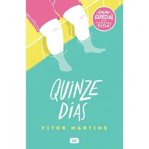 Quinze Dias - (Edição Especial Com Conteúdo Extra)