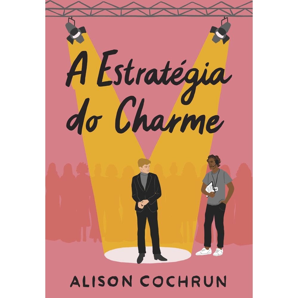 A Estratégia Do Charme