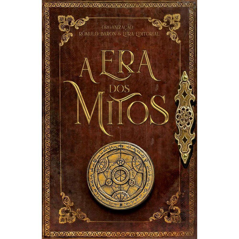 A Era Dos Mitos