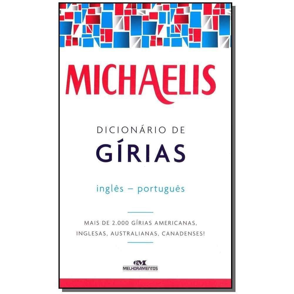 Michaelis Dicionário de Gírias Inglês-Português
