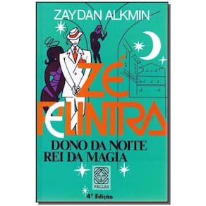 Ze Pelintra Dono Da Noite Rei Da Magia - 04Ed/12
