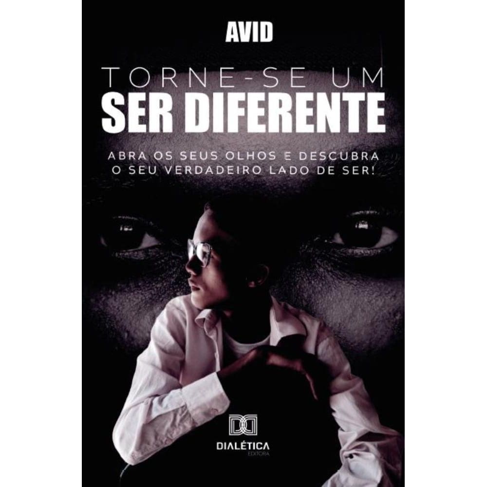 Torne-se um Ser diferente
