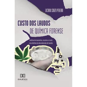 Custo dos Laudos de Química Forense