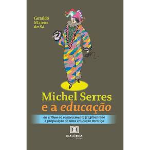 Michel Serres e a educação