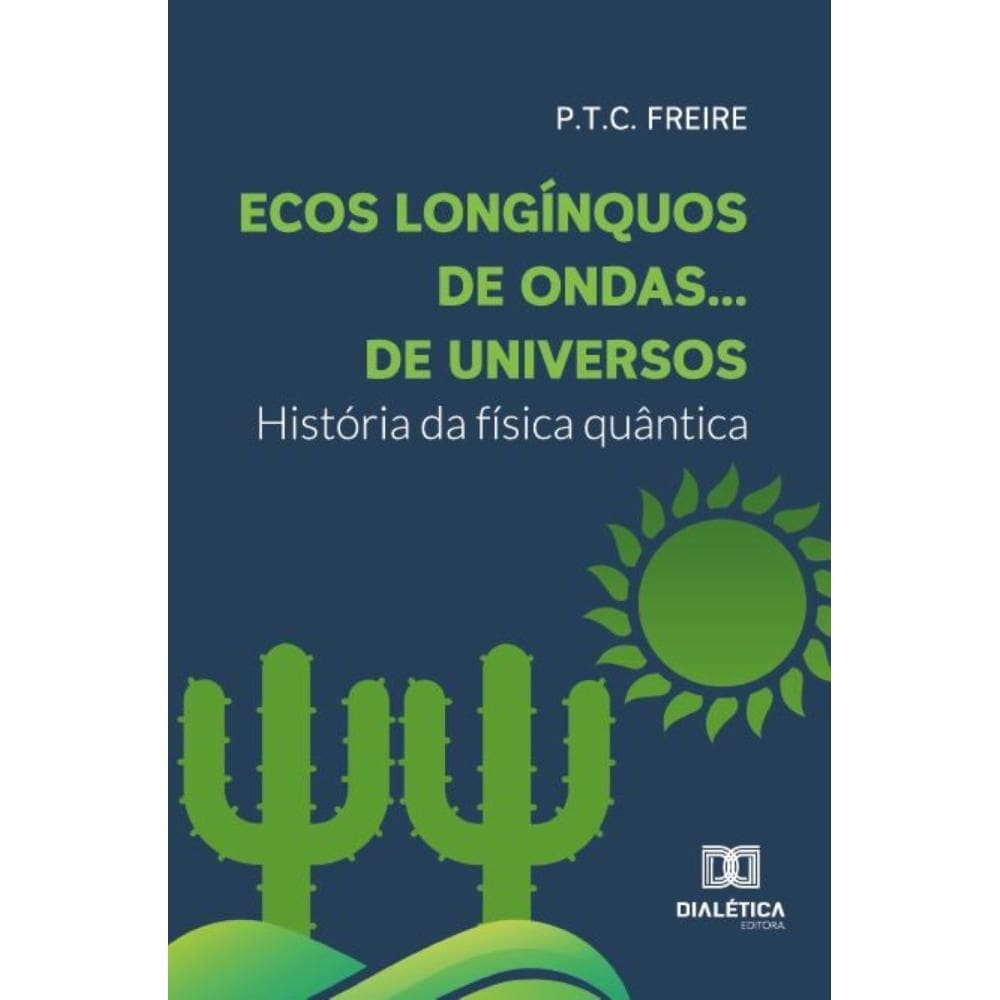 Ecos longínquos de ondas... de universos