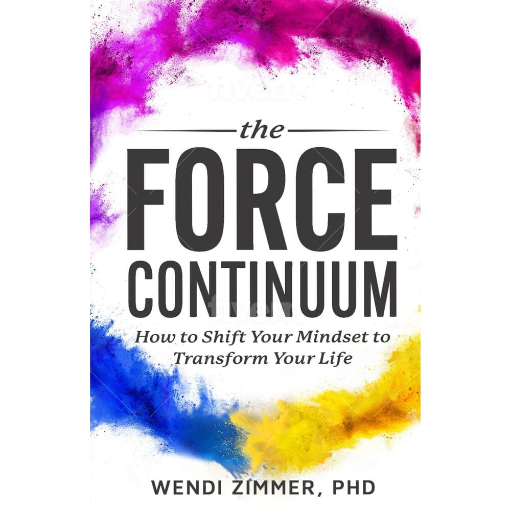 The Force Continuum: Como mudar sua mentalidade para transformar sua vida