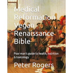 Livro: Reforma Médica, Bíblia Renascentista Vegana