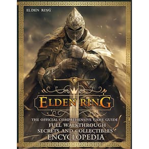 Guia do jogo ELDEN RING: A ENCICLOPÉDIA OFICIAL ABRANGENTE