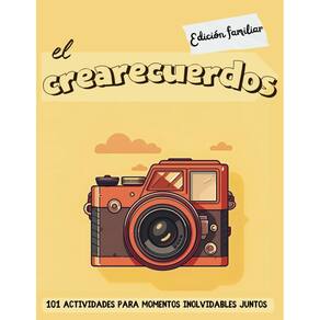 Livro: El crearecuerdos - Edição familiar: 101 atividades (Espanha)
