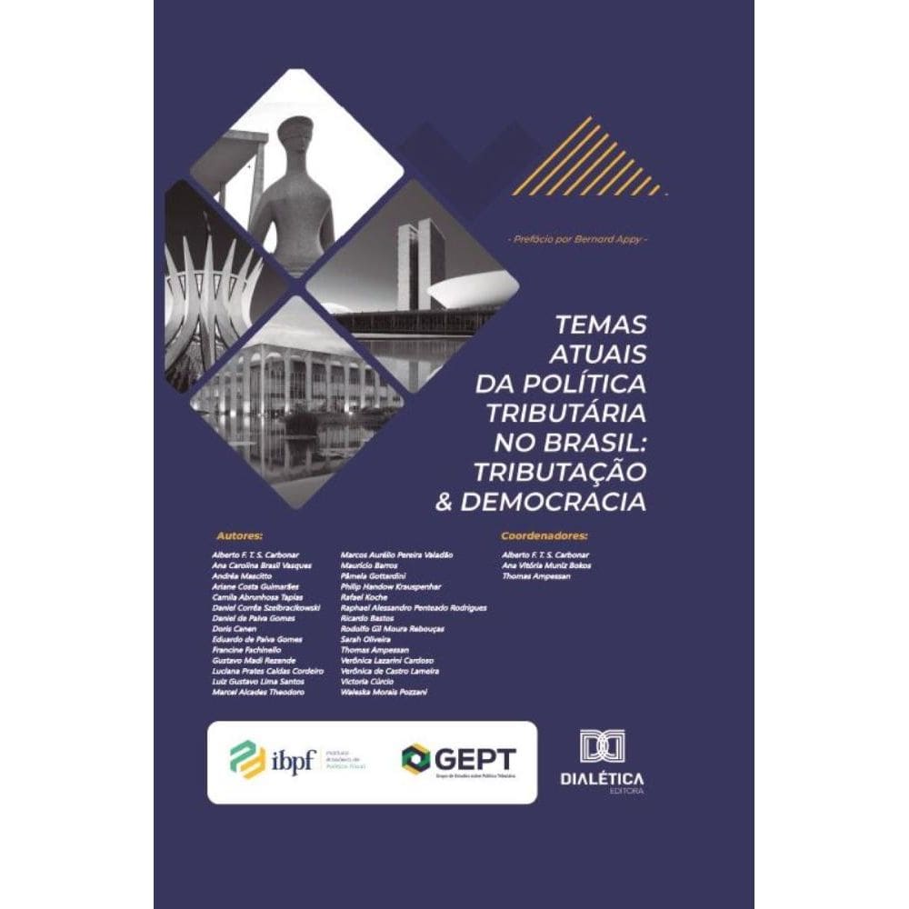 Temas Atuais da Política Tributária no Brasil