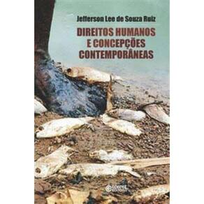Direitos Humanos E Concepcoes Contemporaneas
