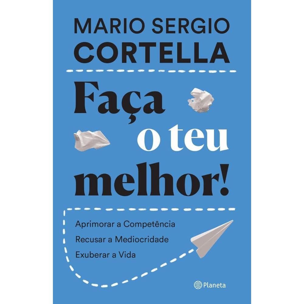 Faça o teu melhor!(2701)