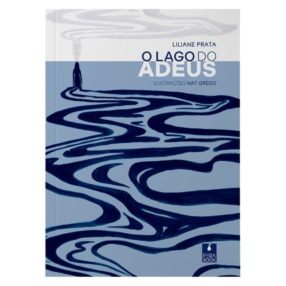 O Lago Do Adeus