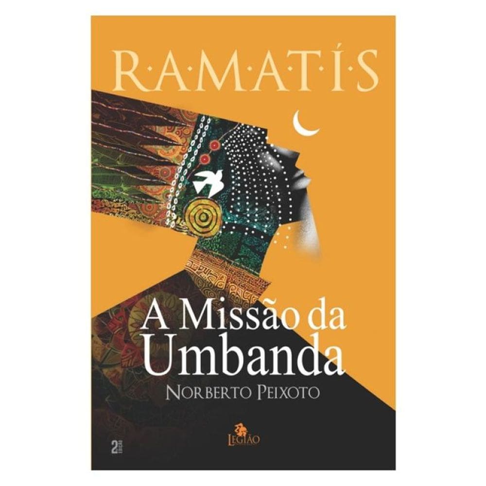 A Missão Da Umbanda