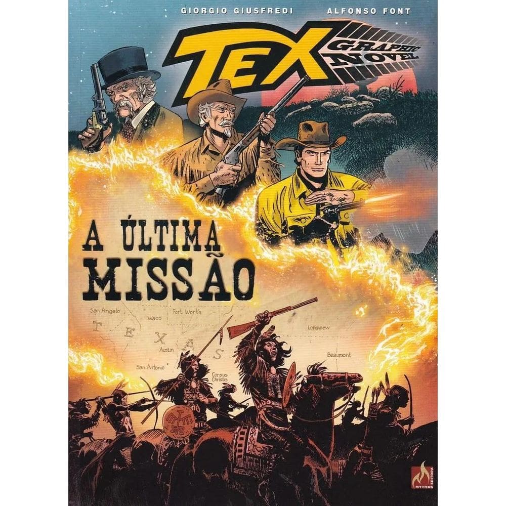 Livro Tex Graphic Novel Nº 10: A Ultima Missão